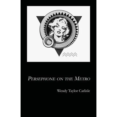 Persephone on the Metro - Paperback