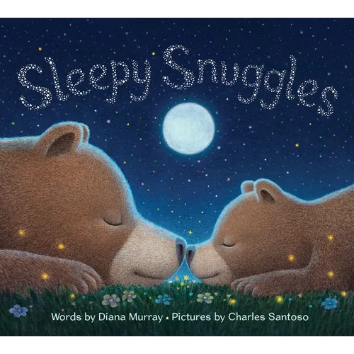 Sleepy Snuggles - Hardcover