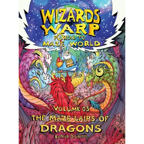 Wizards Warp: The Maze Lairs Of Dragons (Volume3) - Hardcover