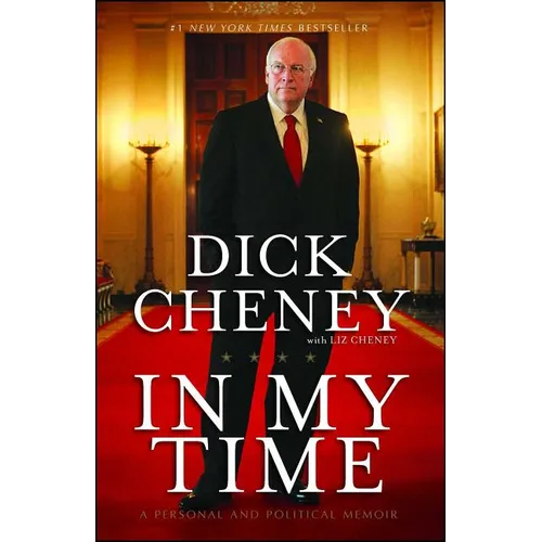 In My Time: A Personal and Political Memoir - Paperback