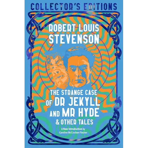 The Strange Case of Dr Jekyll and MR Hyde & Other Tales - Hardcover