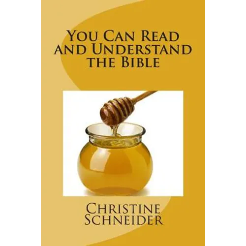 You Can Read and Understand the Bible - Paperback