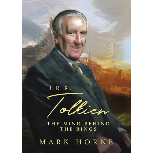 J. R. R. Tolkien: The Mind Behind the Rings - Paperback