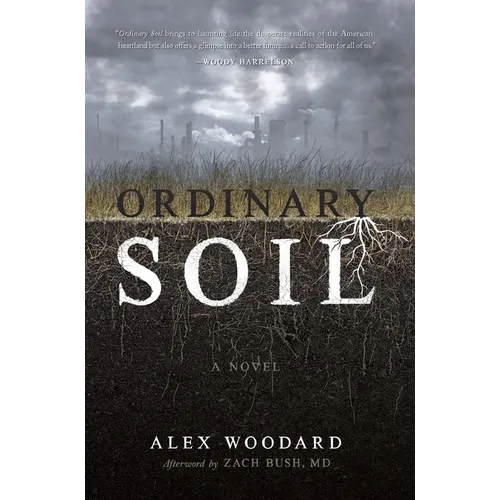 Ordinary Soil - Hardcover