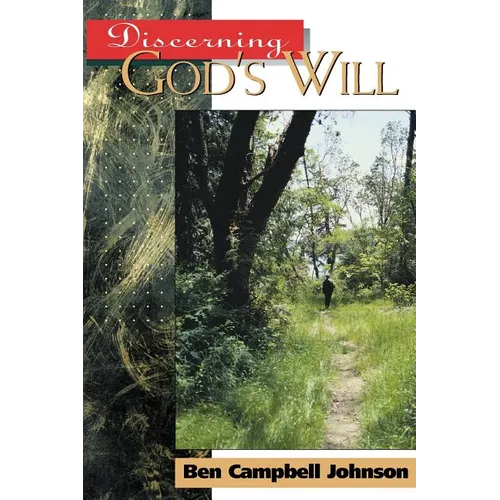 Discerning God's Will - Paperback