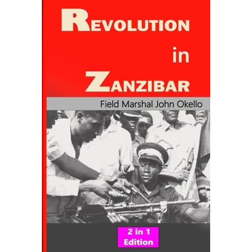Revolution in Zanzibar: 2 in 1 Edition - Paperback