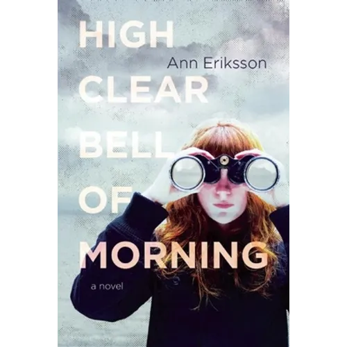 High Clear Bell of Morning - Paperback