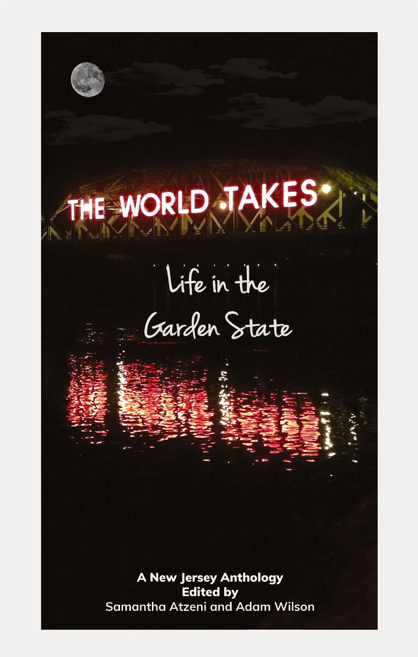 The World Takes: Life in the Garden State