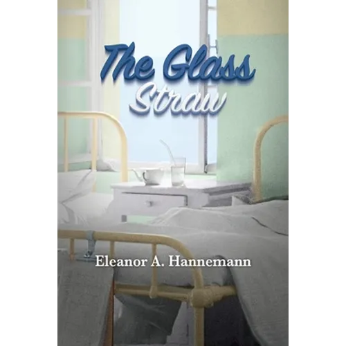 The Glass Straw - Paperback
