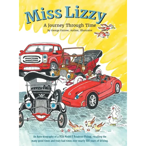 Miss Lizzy: A Journey Through Time - Hardcover