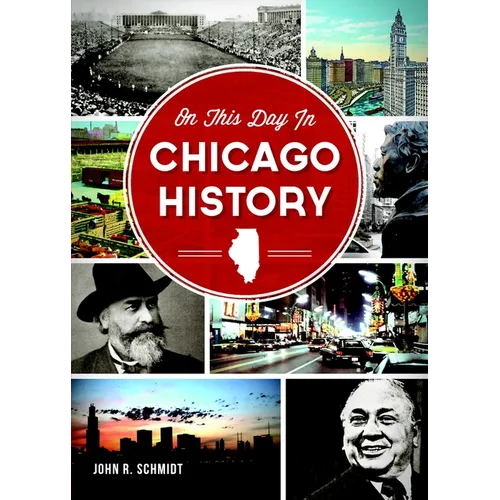 On This Day in Chicago History - Paperback