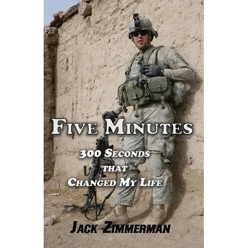 Five Minutes: 300 Seconds That Changed My Life - Paperback