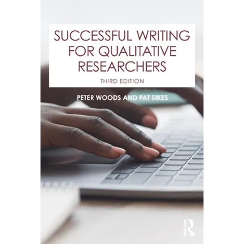 Successful Writing for Qualitative Researchers - Paperback
