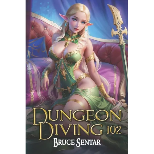 Dungeon Diving 102 - Paperback