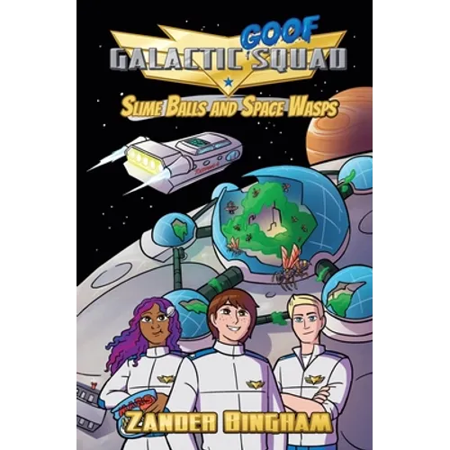 Slime Balls and Space Wasps - Paperback