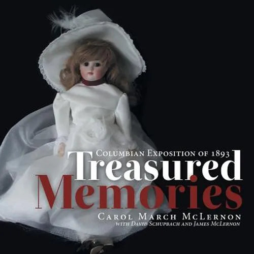 Treasured Memories: Columbian Exposition of 1893 - Paperback