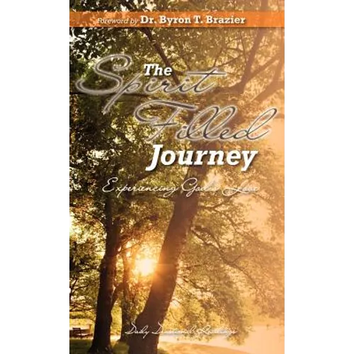 The Spirit-Filled Journey - Hardcover