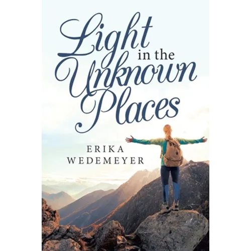 Light in the Unknown Places - Paperback
