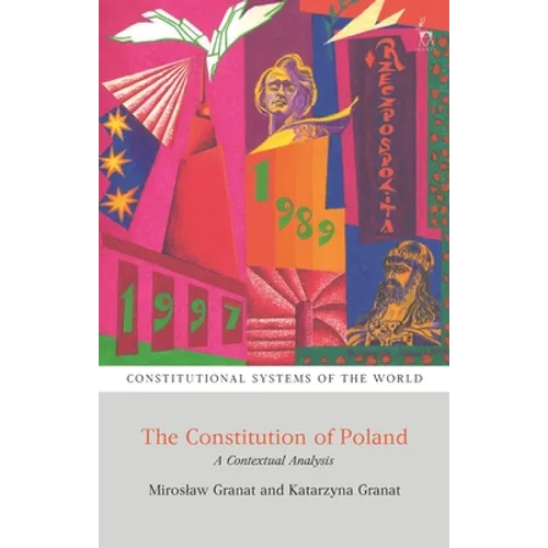 The Constitution of Poland: A Contextual Analysis - Paperback