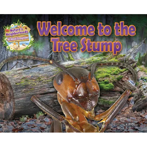 Welcome to the Tree Stump - Paperback