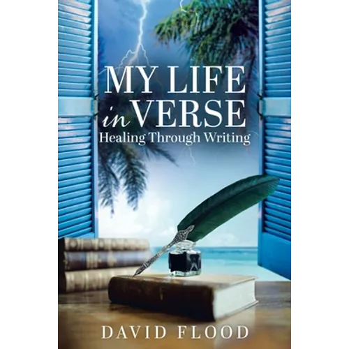 My life in Verse: Healing through writing - Paperback