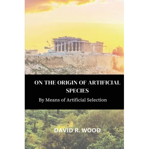 On the Origin of Artificial Species - Paperback