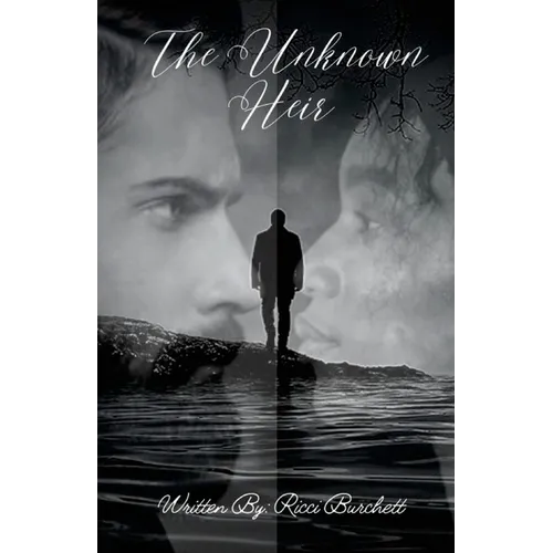 The Unknown Heir: Rejection - Paperback