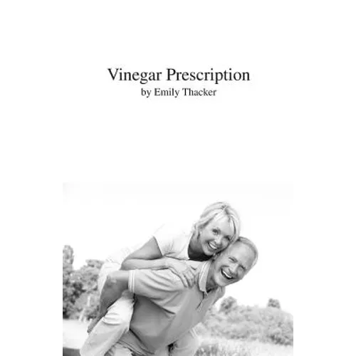 Vinegar Prescription - Paperback