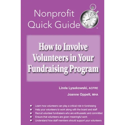 How to Involve Volunteers in Your Fundraising Program - Paperback