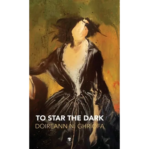 To Star the Dark - Hardcover