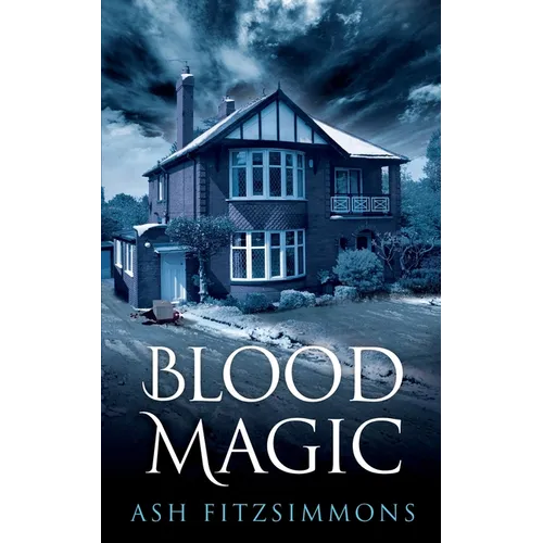 Blood Magic: Stranger Magics, Book Four - Paperback