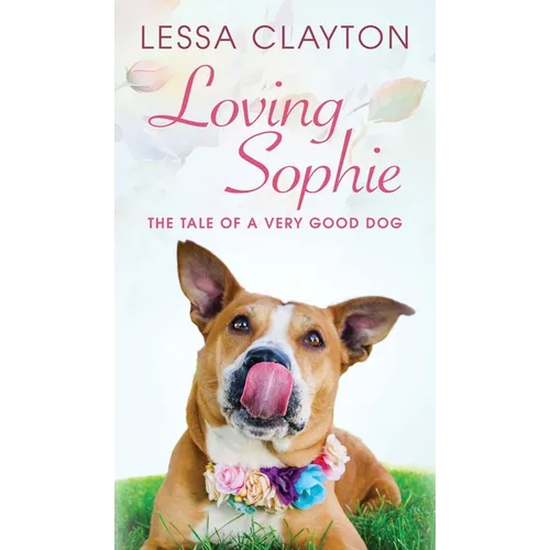 Loving Sophie - Hardcover