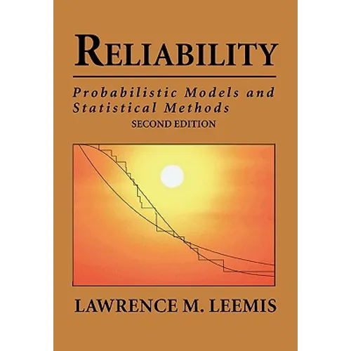 Reliability: Probabilistic Models and Statistical Methods - Paperback