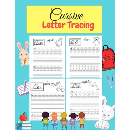 Cursive Letter Tracing: Learn Cursive Alphabet Letters.Cursive writing practice book for kids Handwriting workbook for beginners. - Paperback