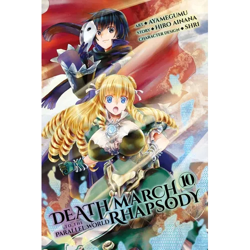 Death March to the Parallel World Rhapsody, Vol. 10 (Manga) - Paperback