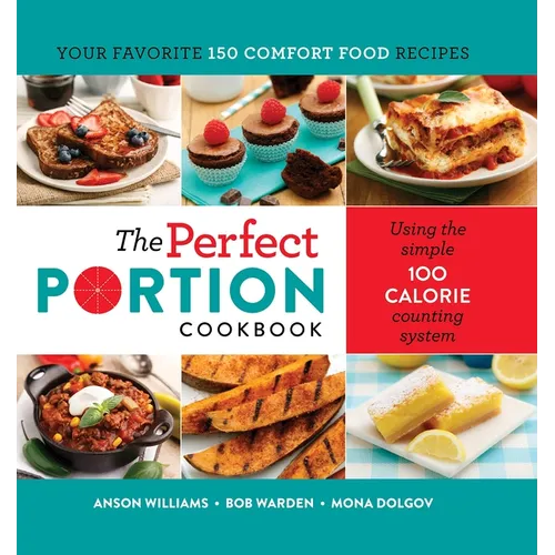 The Perfect Portion Cookbook - Paperback