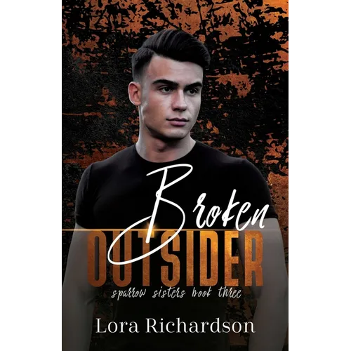 Broken Outsider - Paperback