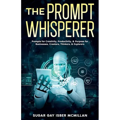 The Prompt Whisperer - Paperback