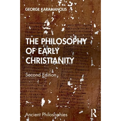 The Philosophy of Early Christianity - Paperback