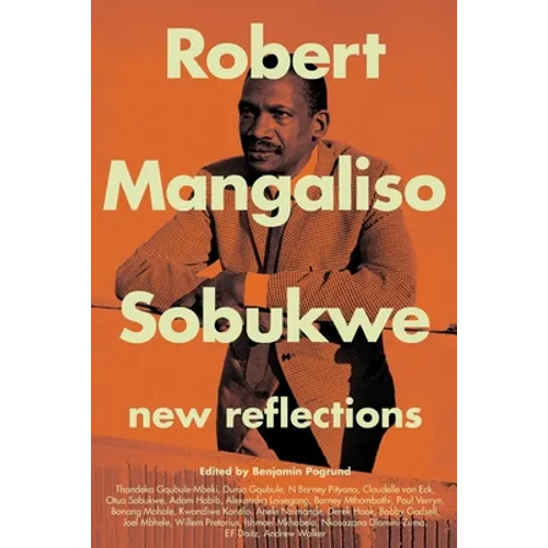 Robert Mangaliso Sobukwe: New Reflections - Paperback