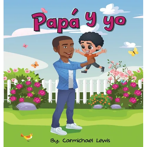 Papá y yo - Hardcover