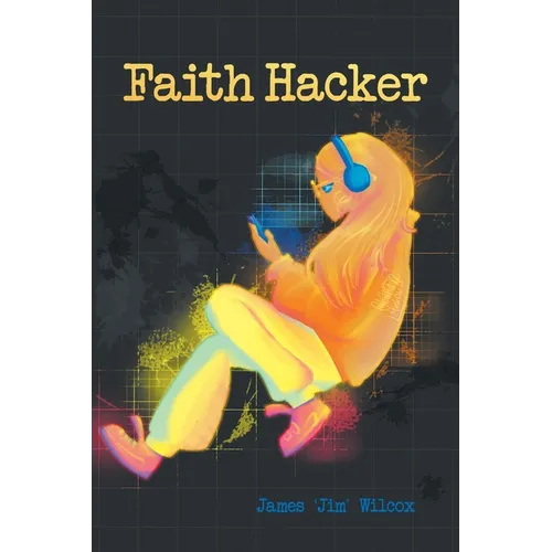 Faith Hacker - Paperback