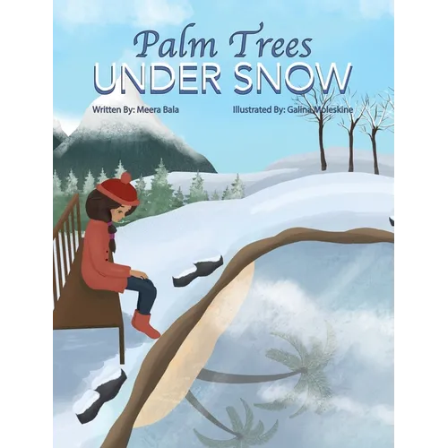 Palm Trees Under Snow - Hardcover