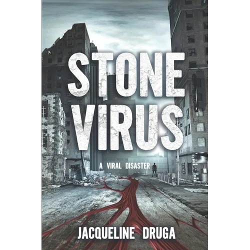 Stone Virus: A Viral Disaster - Paperback