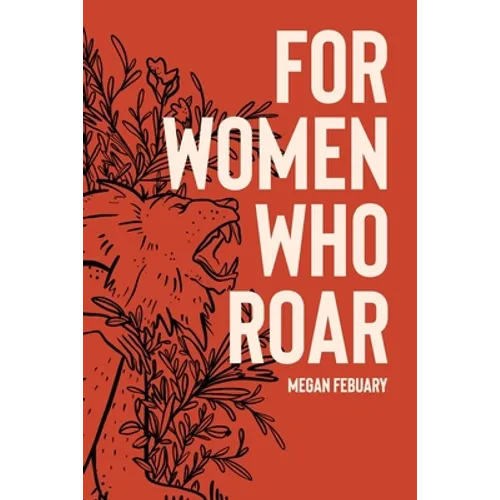 For Women Who Roar - Paperback