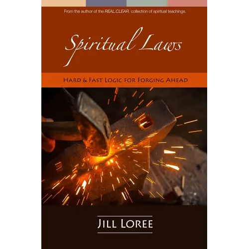 Spiritual Laws: Hard & Fast Logic for Forging Ahead - Paperback