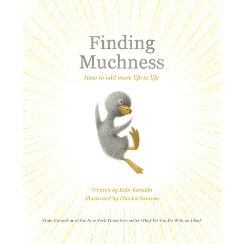Finding Muchness - Hardcover