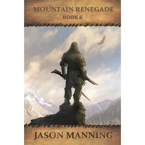 Mountain Renegade - Paperback