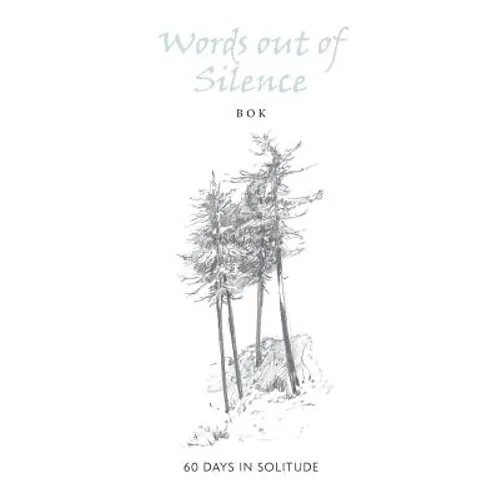 Words out of Silence - Paperback