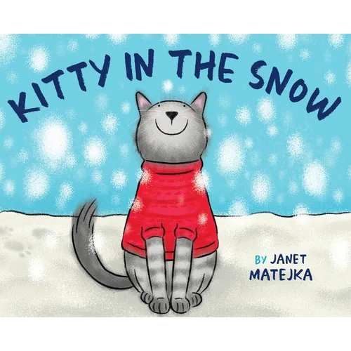 Kitty in the Snow - Hardcover